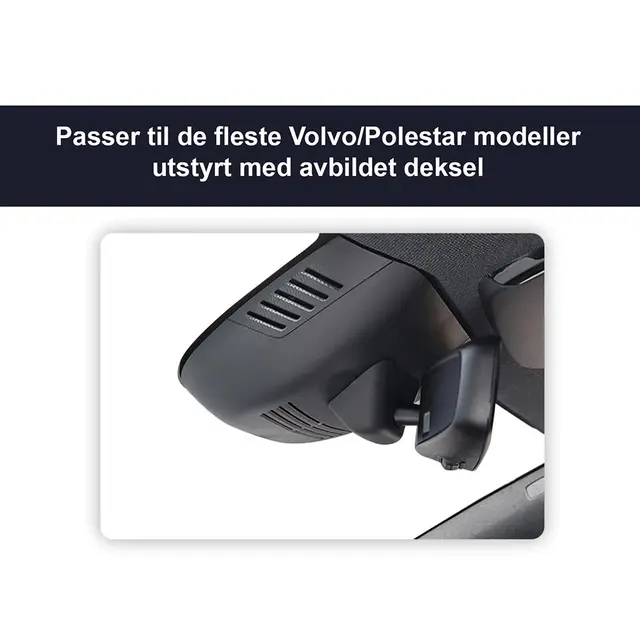 FITCAMX Integrert 4K Dashcam (foran+bak) Volvo/Polestar (2020 ->) 